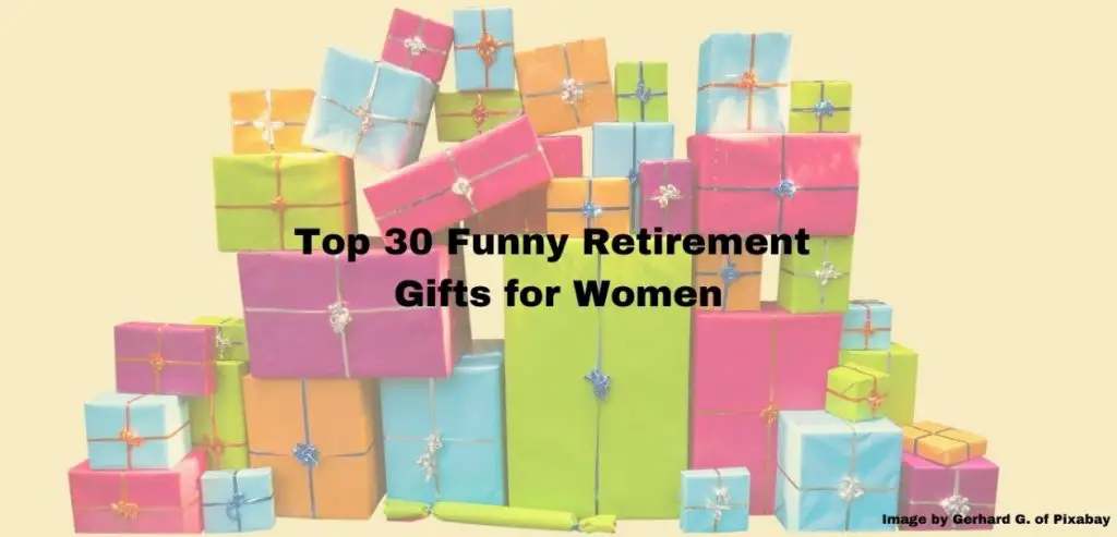 Top Unique And Funny Retirement Gifts For Women Retires Great In My