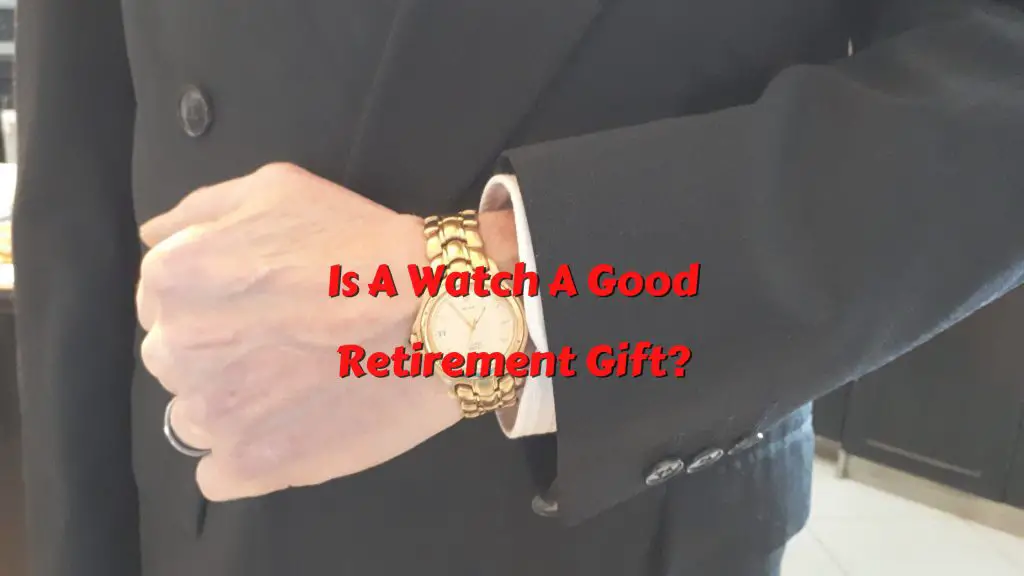 is a watch a good retirement gift,watch a good retirement gift,watch as a retirement gift,why watches aren't a good retirement gift,retirement watch gift,watches for retirement gifts,are watches the perfect retirement gift,best watch for retirement gift,don't give a watch for a retirement gift,retirement pocket watch gifts for men,should you give a watch as a retirement gift,watch is a classic retirement gift,watch is a traditional retirement gift,watches not good for retirement gift,why a watch is a good retirement gift,why a watch isn't a good retirement gift,why you shouldn't give a watch as a retirement gift 2022,why you shouldn't give a watch as a retirement gift,years of service watches,watch for retirement gift,gold watch retirement tradition,retirement gift gold watch,time has passed on the watch retirement gift,watch as a retirement present,why a watch isn't a good retirement gift 2022,gold watch for men,gift watch for retirement,watch retirement gift,gold watch retirement gift,is it a good idea to give a watch for retirement,reasons why a watch is a good retirement gift,saying goodbye to retirement traditions,retirement gifts for dad,retirement gifts for boss,luxury retirement gifts for him,retirement gifts for men,retirement gift ideas for women,retirement gifts for men ideas,retirement gift ideas for men,retirement gift ideas for coworkers,rewards and recognition,retirement gifts for him,retirement gifts for her,retirement gift ideas for boss,retirement gift ideas for her,retirement gift ideas,best gift for retirees,best gifts for retirees,best retirement gifts,best gifts for retirement,retirement gifts for coworker,gifts they actually want,what is the best retirement gift for retirees,retirement gifts and ideas,best retirement gift ideas,retirement gifts & ideas,top 10 retirement gift ideas,gift ideas,retirement gift,retirement gifts,gifts they might actually want,retirement watch,watch retirement