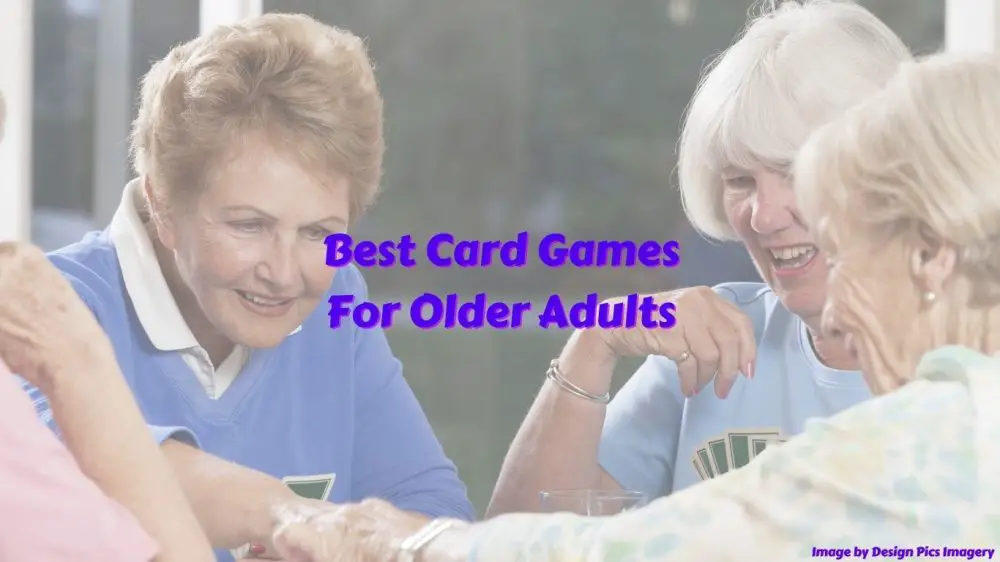 12-of-the-best-card-games-for-older-adults-retires-great