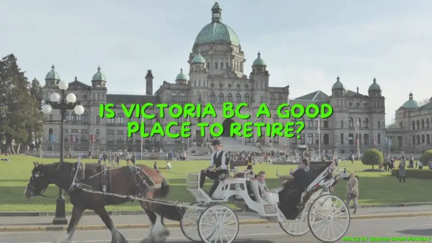 is-victoria-bc-a-good-place-to-retire-the-pros-and-cons-retires-great